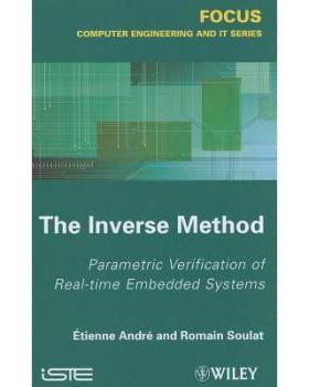【预售】The Inverse Method / Parametric Verification Of Real-Time Unbedded Systems