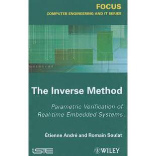 【预售】The Inverse Method / Parametric Verification Of Real-Time Unbedded Systems