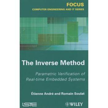 【预售】The Inverse Method / Parametric Verification Of Real-Time Unbedded Systems
