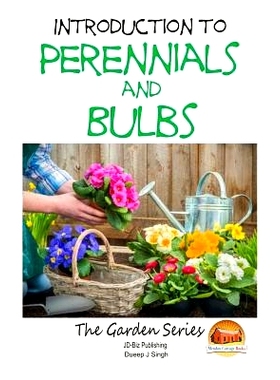 预订 Introduction to Perennials and Bulbs: 9781507744567