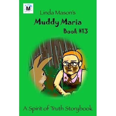 预订 Muddy Maria: Book # 13: 9781535615136