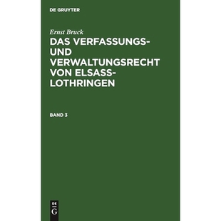 Elsass 9783111066783 Verfas. Bd. Lothr. Vwr Bruck 预订