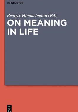 [预订]On Meaning in Life 9783110323894