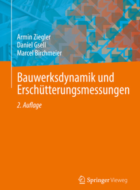 预订 Bauwerksdynamik und Erschütterungsmessungen