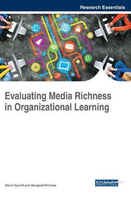 【预订】Evaluating Media Richness in Organizational Learning