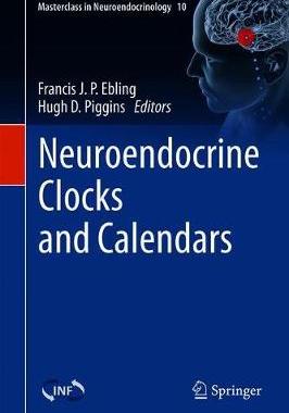 【预订】Neuroendocrine Clocks and Calendars