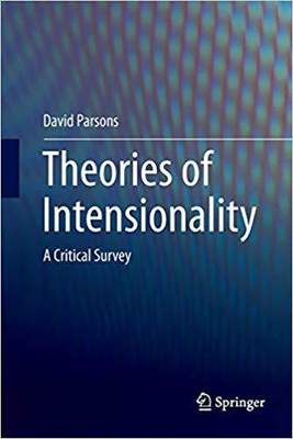 【预售】Theories of Intensionality: A Critical Survey