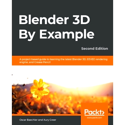 预订 Blender 3D By Example Blender 3D 示例: 9781789612561