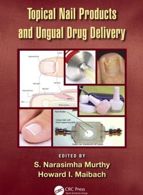 【预订】Topical Nail Products and Ungual Drug Delivery