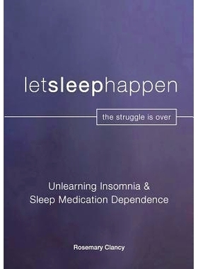 预订 Unlearning Insomnia & Sleep Medication Dependence: 9780648514312