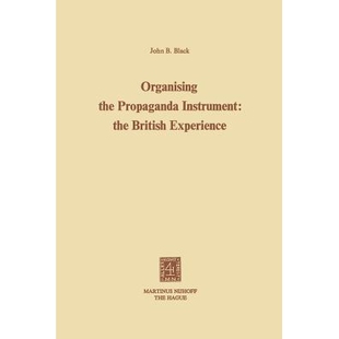 Propaganda Instrument The 预订 Experience the British 9789024716944 Organising