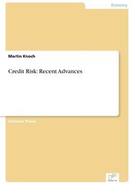 [预订]Credit Risk: Recent Advances 9783838618821