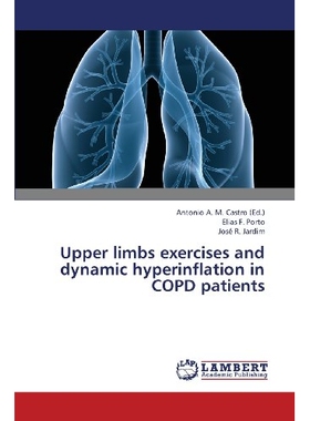 预订 Upper Limbs Exercises and Dynamic Hyperinflation in Copd Patients: 9783659391996