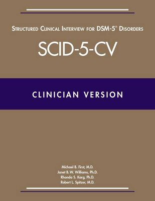 【预售】Structured Clinical Interview for DSM-5 Disorders (SCID-5-CV), Clinician Version