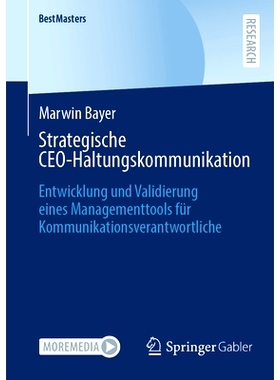 预订 Strategische Ceo-Haltungskommunikation: Entwicklung Und Validierung Eines Managementtools Für Kommunikationsverant