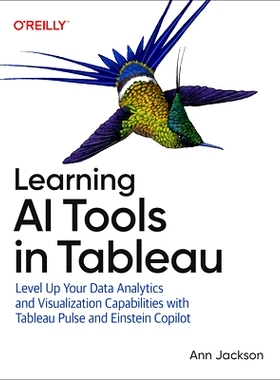 预订 Learning AI Tools in Tableau: Level Up Your Data Analytics and Visualization Capabilities with Tableau Pulse and Ta