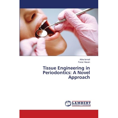 预订 Tissue Engineering in Periodontics: A Novel Approach: 9786208418151