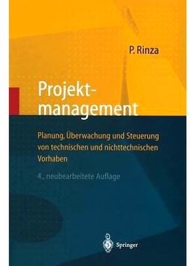 预订 Projektmanagement: Planung, Überwachung und Steuerung von technischen und nichttechnischen Vorhaben: 9783642637957