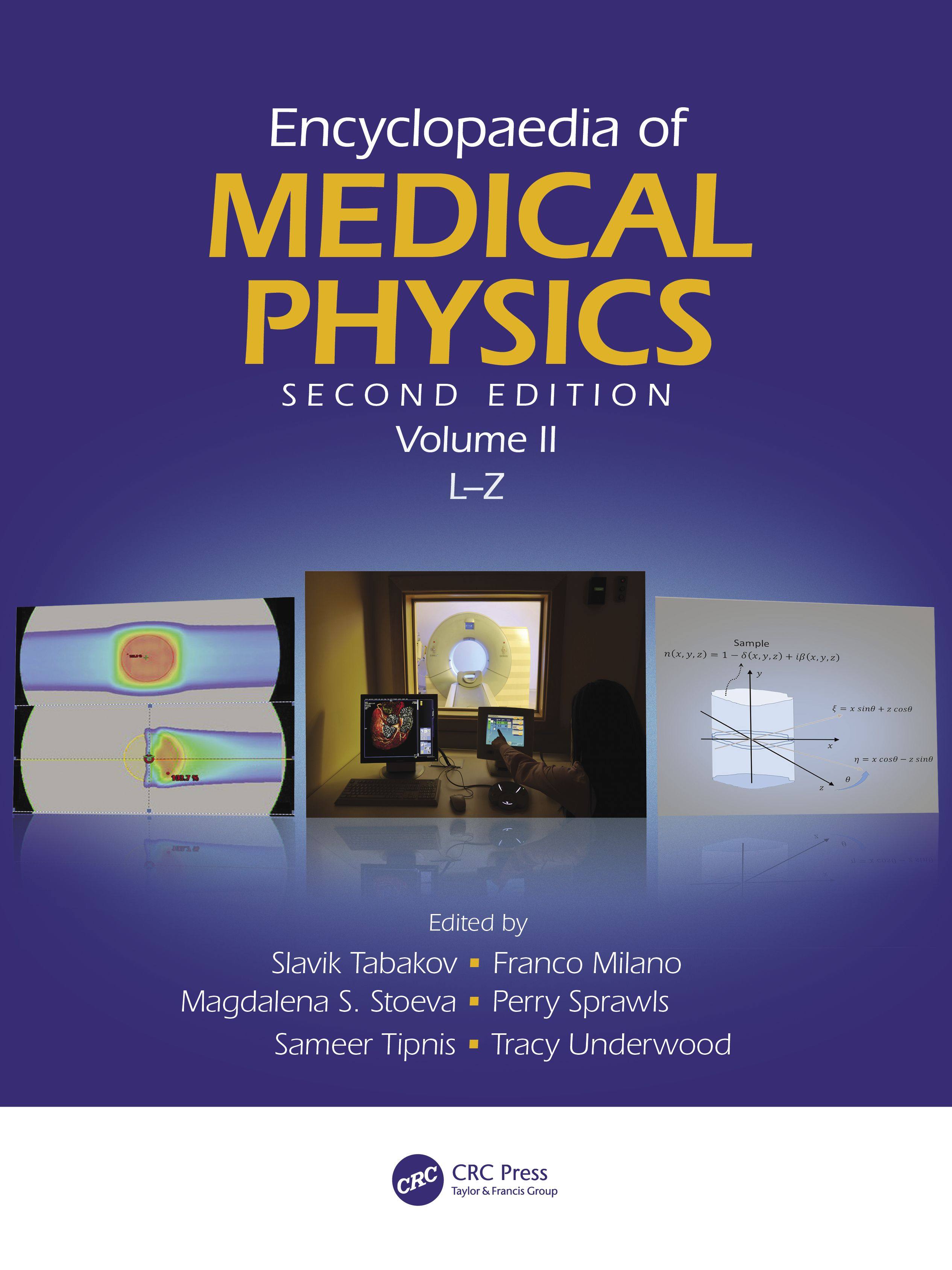 【预订】encyclopaedia of medical physics:l–z volume ii