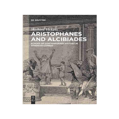 [预订]Aristophanes and Alcibiades 9783110437539