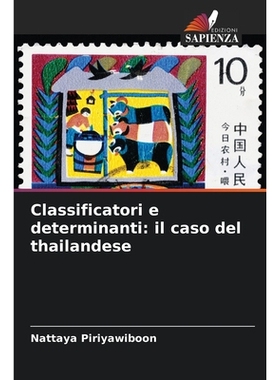预订 Classificatori e determinanti: il caso del thailandese: DE: 9786209238574