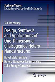 【预售】Design, Synthesis and Applications of One-Dimensional Chalcogenide Hetero-Nanostructures: Novel Metal Sulf...