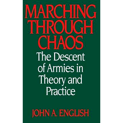 预订 Marching through Chaos: The Descent of Armies in Theory and Practice: 9780275946579
