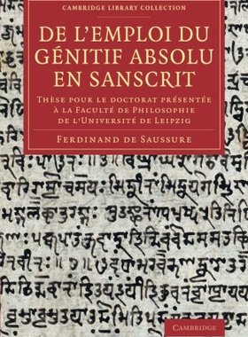 【预订】De l’emploi du génitif absolu en Sanscrit