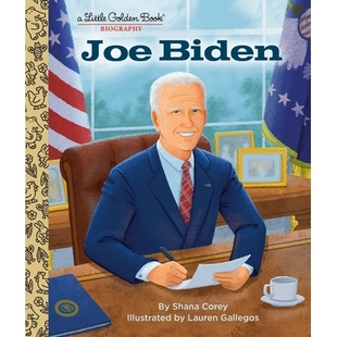 Little 乔拜登：一本小金书传记 Joe 9780593479384 Biography Biden Book 预订 Golden