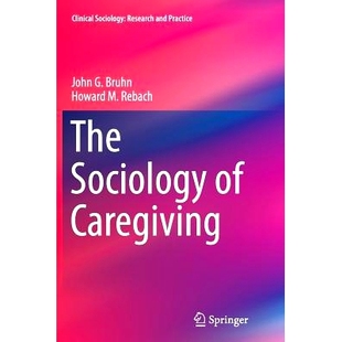 Caregiving 预订 Sociology 9789402406221 The