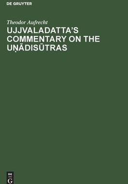 [预订]Ujjvaladatta’s commentary on the Uṇādisūtras 9783112691311