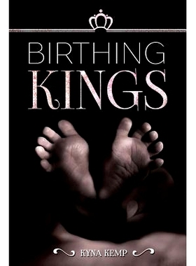 预订 Birthing Kings: 9780999343104