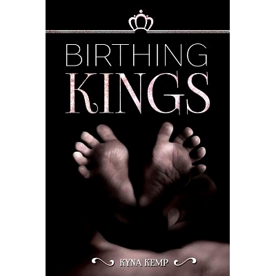 预订 Birthing Kings: 9780999343104
