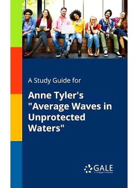 预订 A Study Guide for Anne Tyler’s 