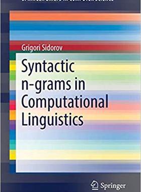 【预售】Syntactic n-grams in Computational Linguistics