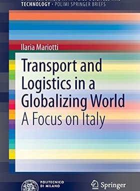 【预订】Transport and Logistics in a Globalizing World