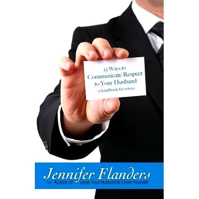 预订 25 Ways to Communicate Respect to Your Husband: A Handbook for Wives: 9781938945021