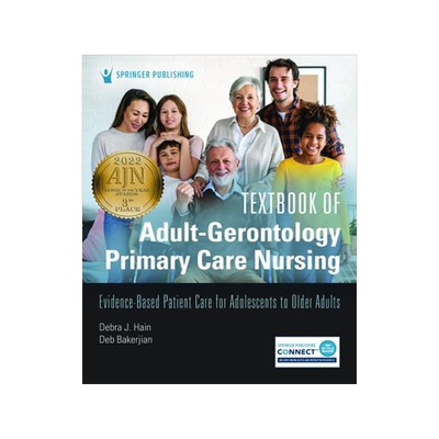 [预订]Textbook of Adult-Gerontology Primary Care Nursing: Evidence-Based Patient Care for Adolescents to O 9780826184139