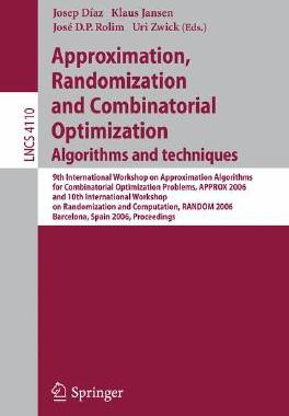 【预订】Approximation, Randomization, and Combinatorial Optimization. Algorithms and Techniques