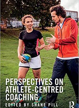 【预售】Perspectives on Athlete-Centred Coaching