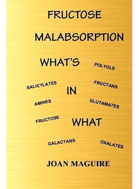 预订 Fructose Malabsorption What’s In What Large Print: 9780648220626