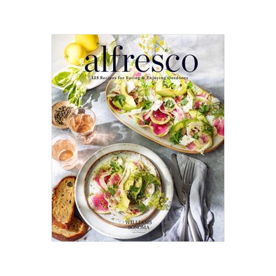 [预订]Alfresco: 125 Recipes for Eating & Enjoying Outdoors (Entertaining Cookbook, Williams Sonoma Cookboo 9781681887906
