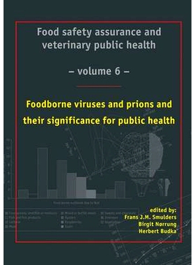 预订 Food borne viruses and prions and their significance for public health 食源性病毒和朊病毒及其对公共卫生的意义: 9789