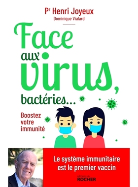 预订 Face aux virus, bactéries... : boostez votre immunité 面对病毒、细菌等：增强免疫力: 9782268104720