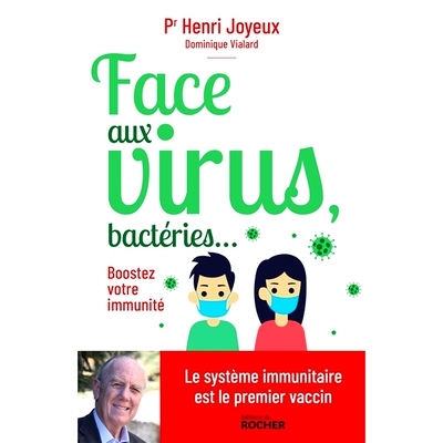 预订 Face aux virus, bactéries... : boostez votre immunité 面对病毒、细菌等：增强免疫力: 9782268104720
