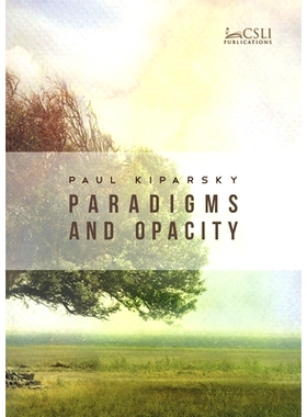预订 Paradigms and Opacity: Volume One 范式效应和不透明度: 9781575861968