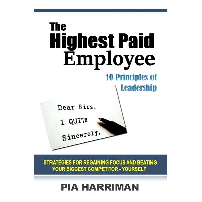 预订 The Highest Paid Employee: 10 Principles of Leadership: 9781505862744
