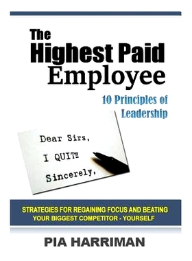 预订 The Highest Paid Employee: 10 Principles of Leadership: 9781505862744