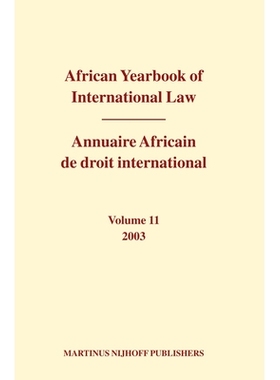 预订 African Yearbook of International Law / Annuaire Africain de droit international, Volume 11 (2003) 非洲国际法年鉴，
