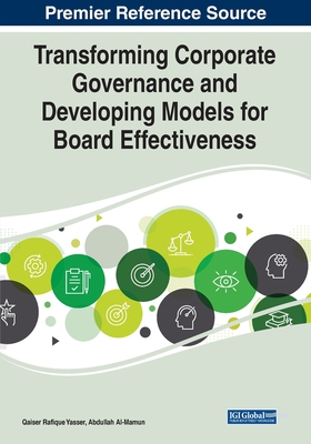【预订】Transforming Corporate Governance and Developing Models for Board Effectiveness